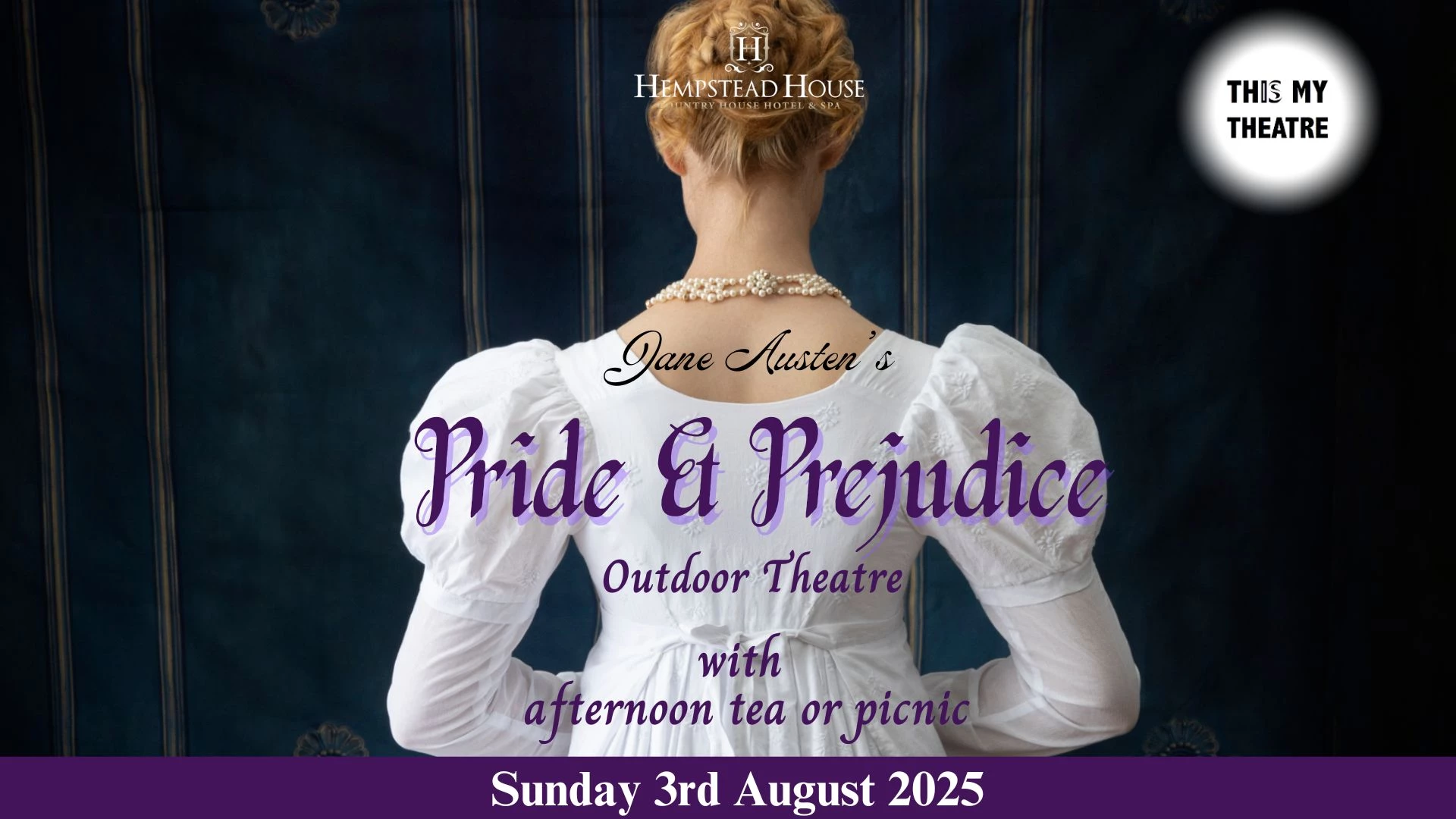 Pride & Prejudice Outdoor Theatre