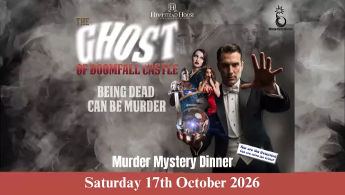 The Ghost Of Doomfall Castle Murder Mystery Dinner Hempstead House